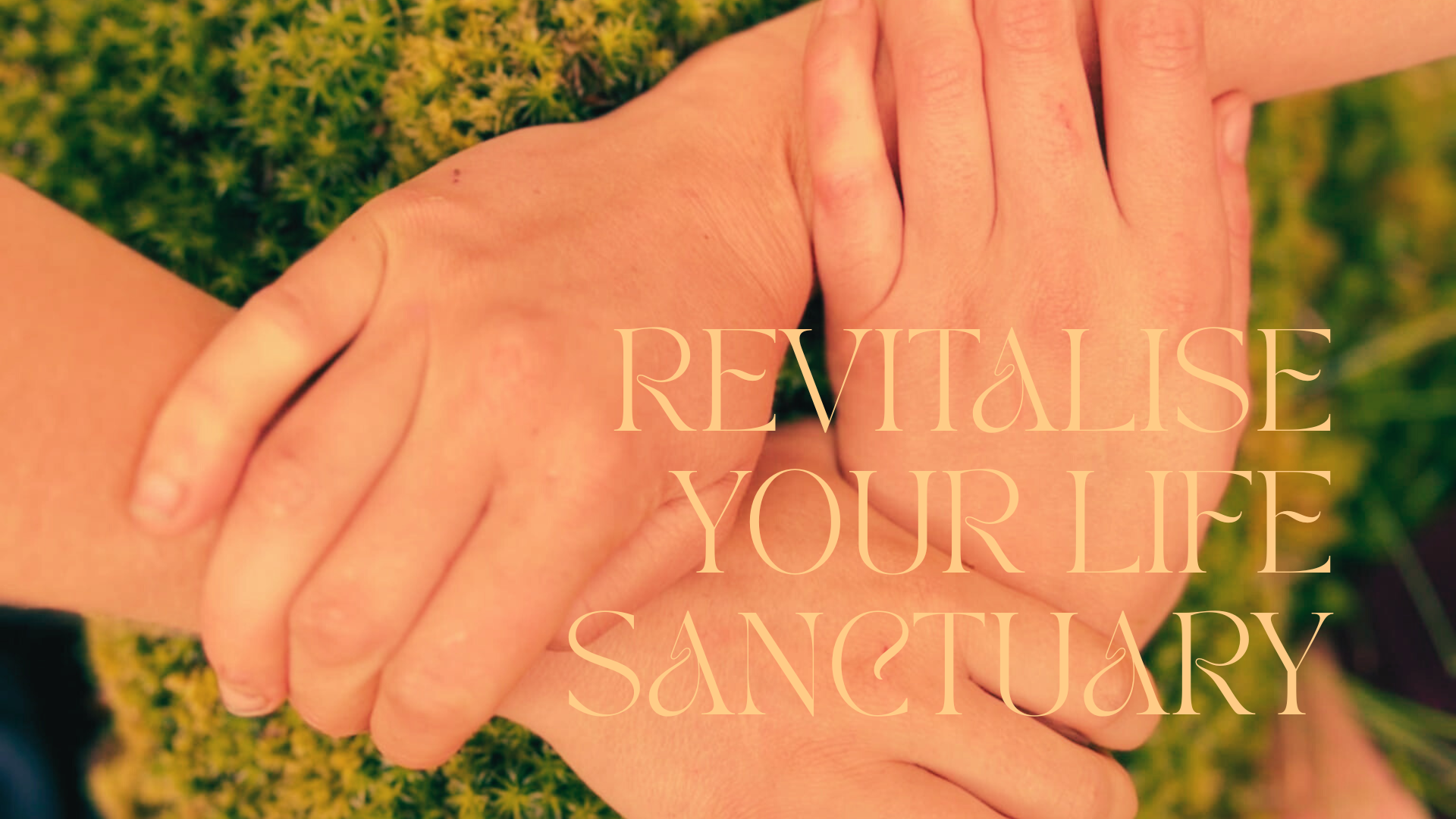 Revitalise Your Life Sanctuary